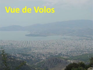 Vue de Volos
 