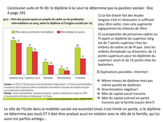 1) En moyenne, plus il y a d’enfants, moins les chances de mobilité sociale (ascendante)
sont grandes… notamment du fait q...