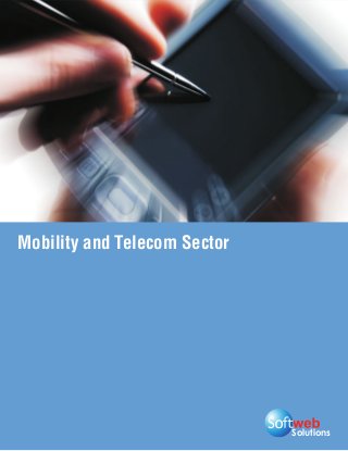 Solutions
Mobility and Telecom Sector
 