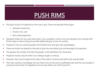 Three Rivers Push Rims MOBILITY AIDS.pptx