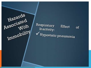 Mobility and body mechanics
