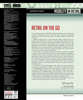 MOBILITY IN RETAIL 3
MOBILITY IN RETAIL
RIS GROUP PUBLISHER
David Weinand
904.374.8590 dweinand@edgellmail.com
RIS SALES
A...