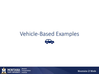 Vehicle-Based Examples
 