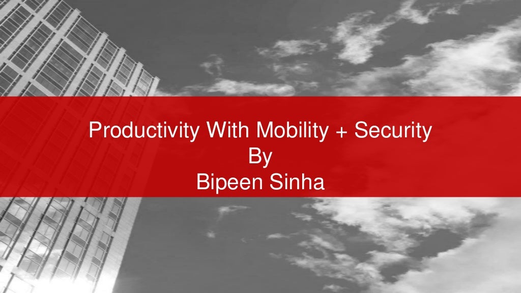 Mobility & security Microsoft SPE5 By Bipeen Sinha