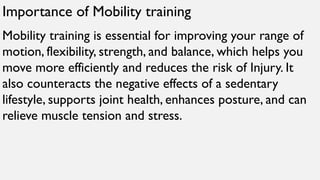 Comprehensive Mobility Training for Enhanced Joint Health and Athletic ...