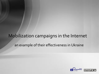 Mobilization campaigns in the internet | PPT