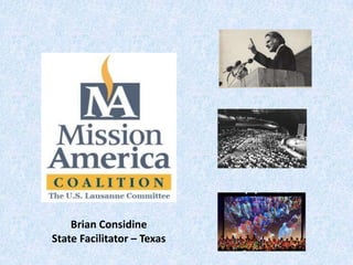 Brian Considine
State Facilitator – Texas
 