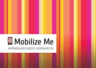 Mobilize me teaser