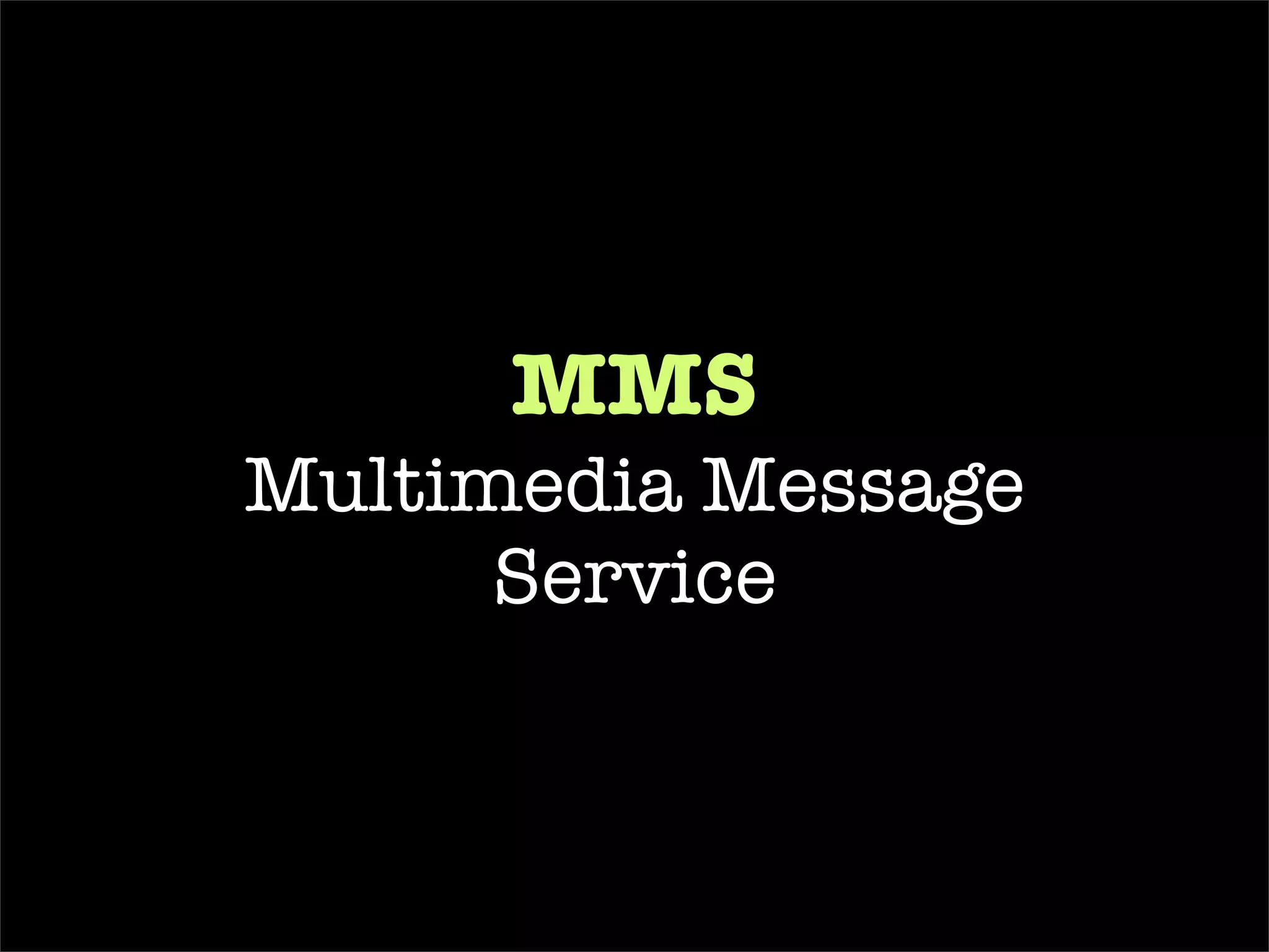 Receiving  SMS  or  MMS  as an e-mail is another solution and its free and relatively simple 