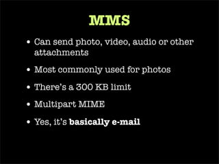 MMS2R  Gem Removes carrier advertising Eliminates carrier default text Decodes and extracts intended files from the multipart MIME e-mail Most major carriers are supported 
