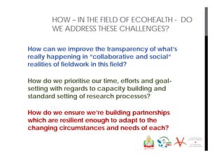 Mobilizing partnerships for multi-sector transdisciplinary research to action: A look at field examples