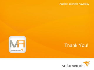 Author: Jennifer Kuvlesky




    Thank You!
 