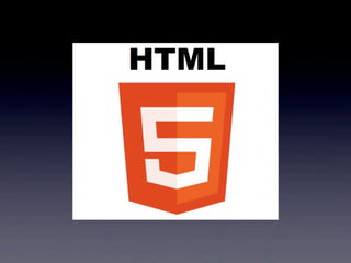 HTML5
 