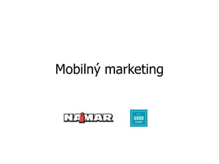 Mobilný marketing
 