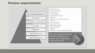 Process requirements:
 