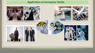 Application of Aerospace Textile
 