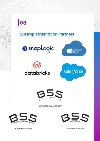 08
Our Implementation Partners
 