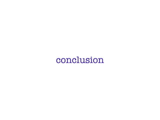conclusion
 