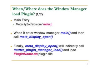 3
What is Mutter?
Metacity Clutter
Metacity
A lightweight window manager written by Havoc
Pennington from Red Hat
Implemented with the GTK+ 2.x toolkit
Integrates well with the GNOME 2.x platform
Clutter
An open source (LGPL 2.1) software library for creating
portable and dynamic graphical user interfaces
Uses OpenGL for rendering (optional OpenGL|ES on
mobile and embedded platforms)
Wraps an easy to use API around GL’s complexity
 