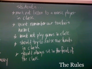 The Rules
 