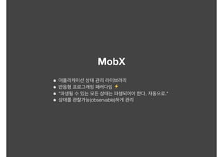 ⚡
" , ."
(observable)
MobX
 