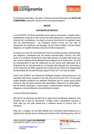 En Francesc Fernandez i Carrasco, Portaveu del Grup Municipal del BLOC-CM
COMPROMÍS, presenten davant el Ple municipal la ...