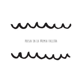 POESIA EN LA PREMSA FALLERA
 