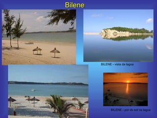Bilene BILENE - vista da lagoa  BILENE - por do sol na lagoa  
