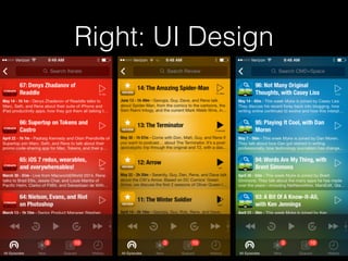 Right: UI Design
 