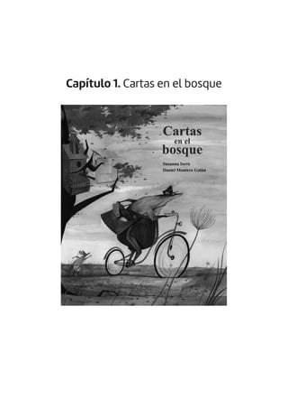 Capítulo 1. Cartas en el bosque
 