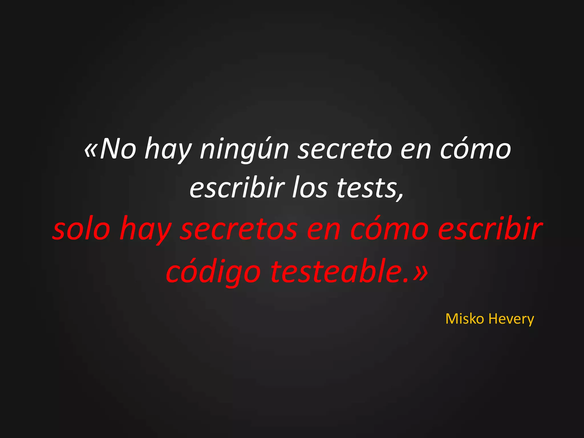 Otros Test DoublesDummyObjetos que se encuentran instanciados pero nunca se utilizan, usualmente para llenar una lista de parámetros.FakeSimilares a un Stub o un Mock con la diferencia que el test no tiene el control sobre estos.