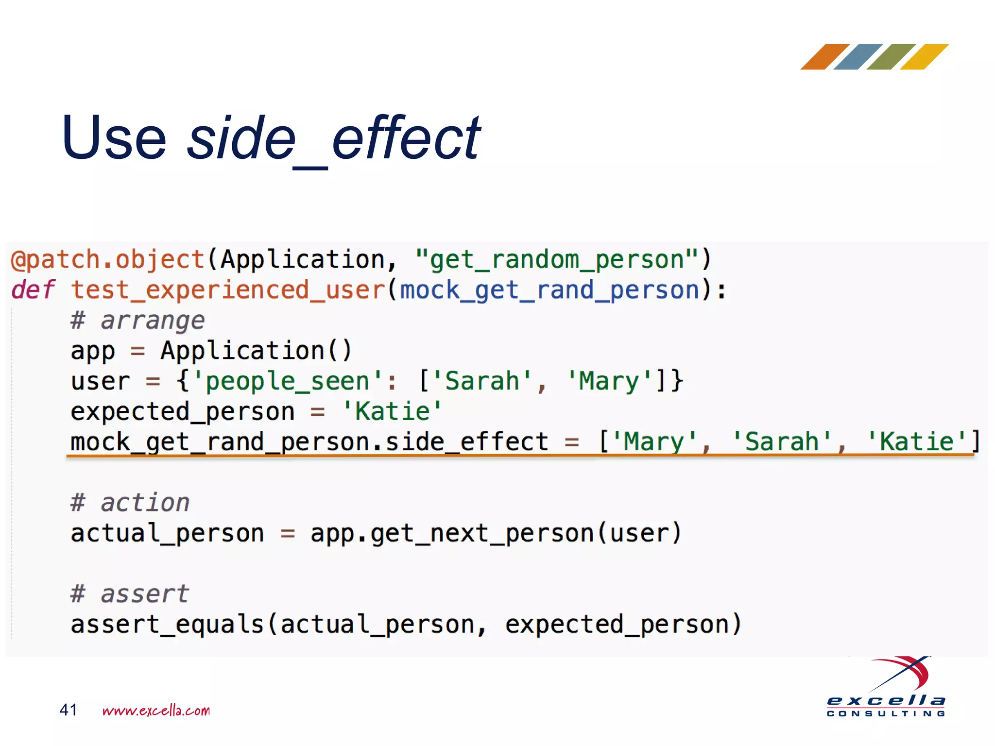 Use side_effect
41
 