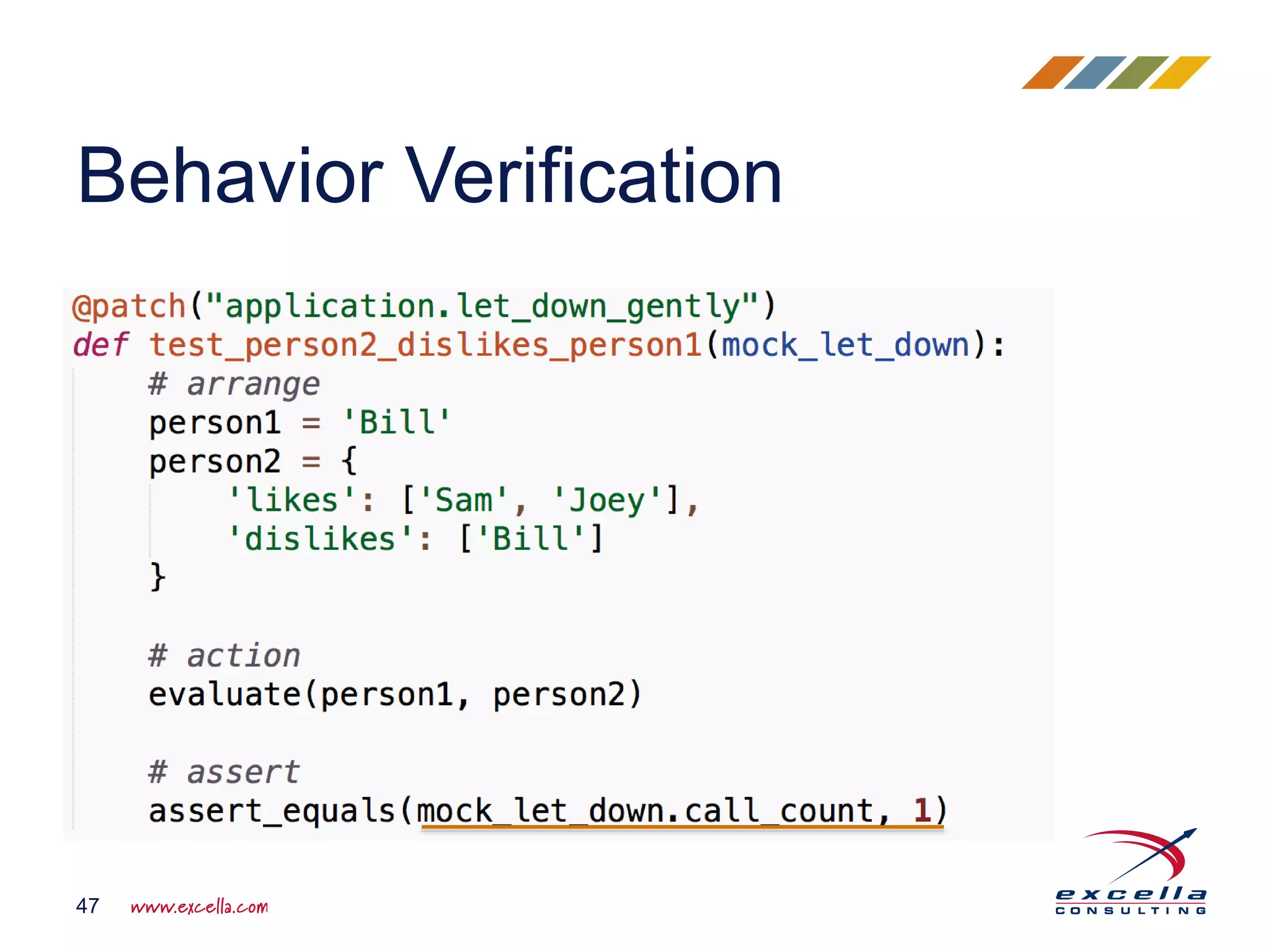 Behavior Verification 47 