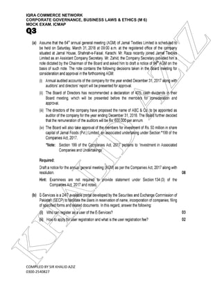 IQRA COMMERCE NETWORK
CORPORATE GOVERNANCE, BUSINESS LAWS & ETHICS (M 6)
MOCK EXAM. ICMAP
COMPILED BY SIR KHALID AZIZ
0300-2540827
Q3KHALID
AZIZ
 