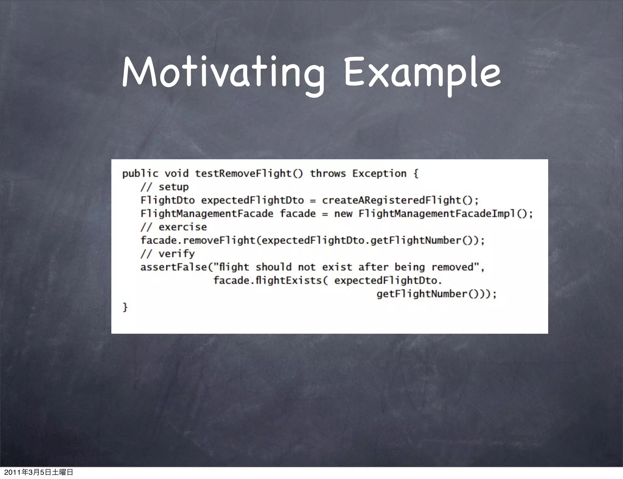 Motivating Example




2011   3   5
 