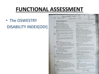 FUNCTIONAL ASSESSMENT
• The OSWESTRY
DISABILITY INDEX[ODI]
 