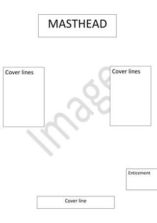 EnticementCover lineCover linesCover linesMASTHEAD<br />