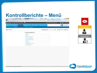 Kontrollberichte – Menü
Einzelhändler
Steuerberater
 