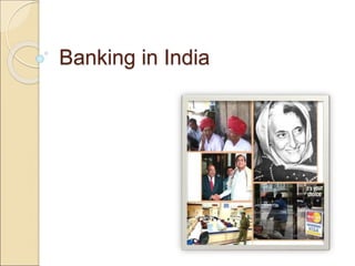 Banking in India 
 