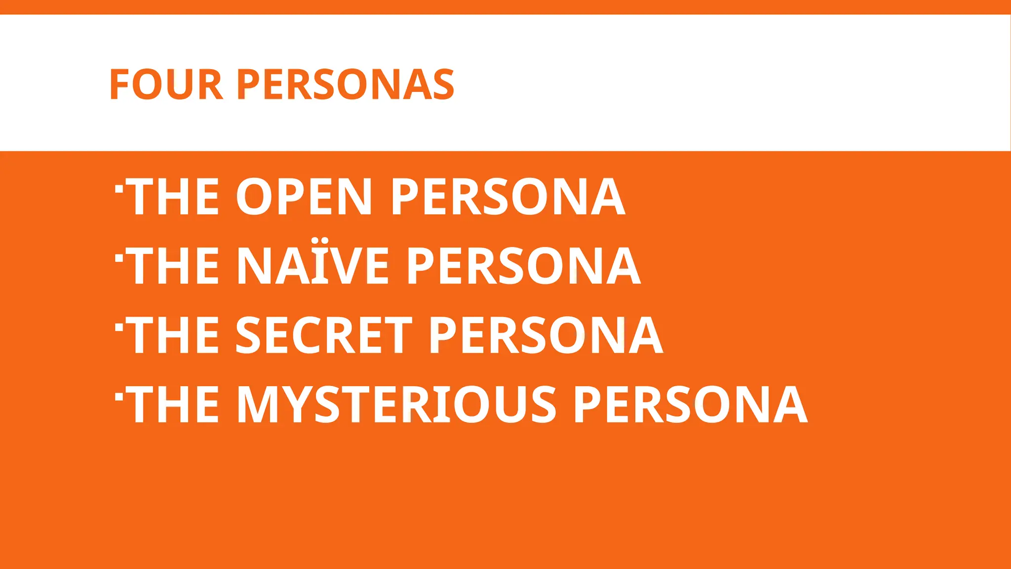 Personal development module 1 lesson3 four personas ppt
