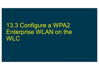 CCNA-2 SRWE Mod-13 WLAN Configuration