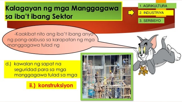 Kalagayan Ng Mga Manggagawa Sa Ibat Ibang Sektor