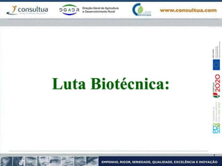 Luta Biotécnica:
 
