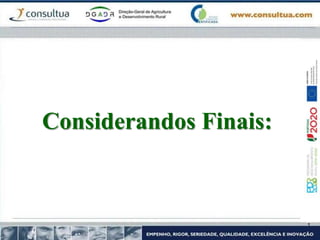 Considerandos Finais:
 
