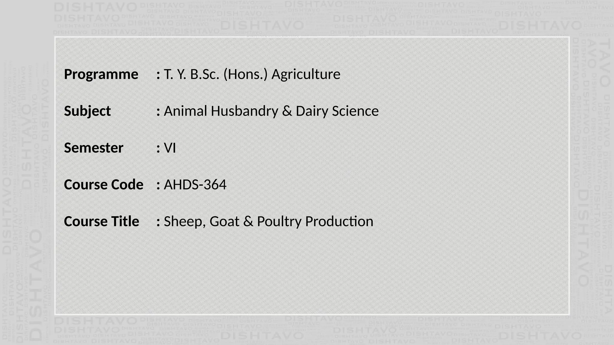 Mod. no. 3. Classification and study of Indigenous and exotic sheep ...