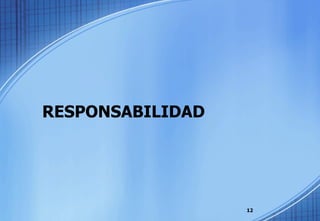 RESPONSABILIDAD 