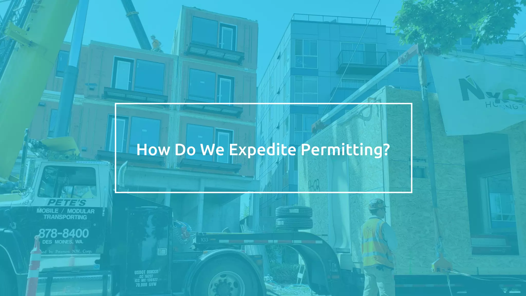 How Do We Expedite Permitting?
 