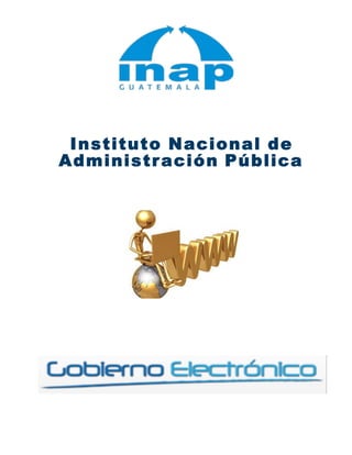  
	
  
	
  
	
  
	
  
	
  
	
  
	
  
	
  
	
  
	
  
Instituto Nacional de
Administración Pública
	
  
	
  
	
  
	
  
	
  
	
  
	
  
	
  
	
  
	
  
 