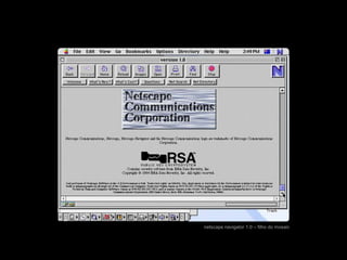 netscape navigator 1.0 – filho do mosaic