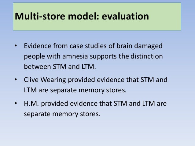describe and evaluate the multi store Outline and evaluate the multi store model of memory you need to learn how to draw and describe the model - test yourself draw the model and check. describe and evaluate the multi store Outline and evaluate the multi store model of memory you need to learn how to draw and describe the model - test yourself draw the model and check.